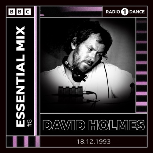 David Holmes — Essential Mix artwork