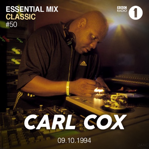 Carl Cox — Essential Mix artwork