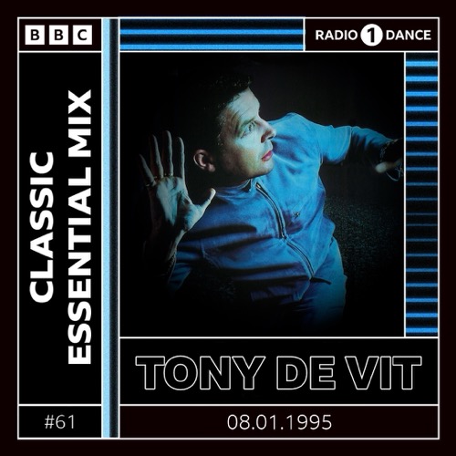 Tony De Vit — Essential Mix artwork