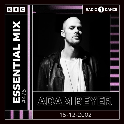 Adam Beyer — Essential Mix artwork