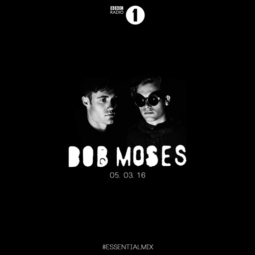 Bob Moses — Essential Mix artwork