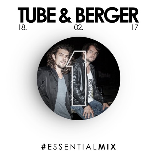 Tube & Berger — Essential Mix artwork