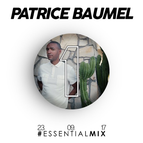 Patrice Baumel — Essential Mix artwork