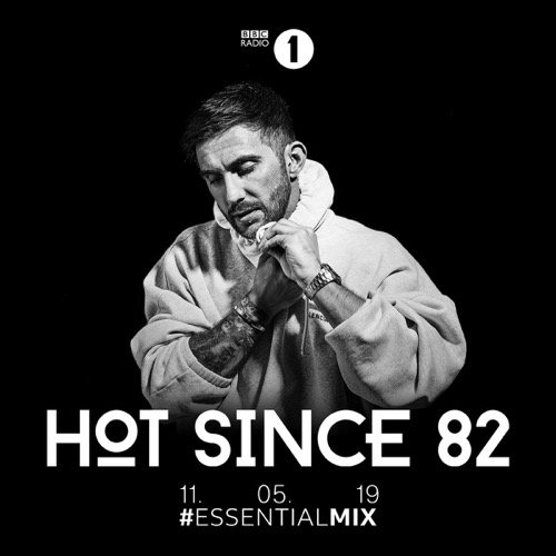 Hot Since 82 — Essential Mix artwork