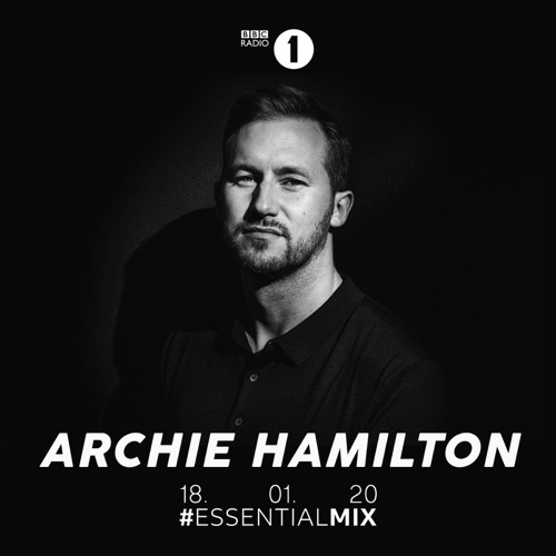 Archie Hamilton — Essential Mix artwork