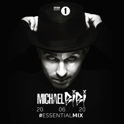 Michael Bibi — Essential Mix artwork