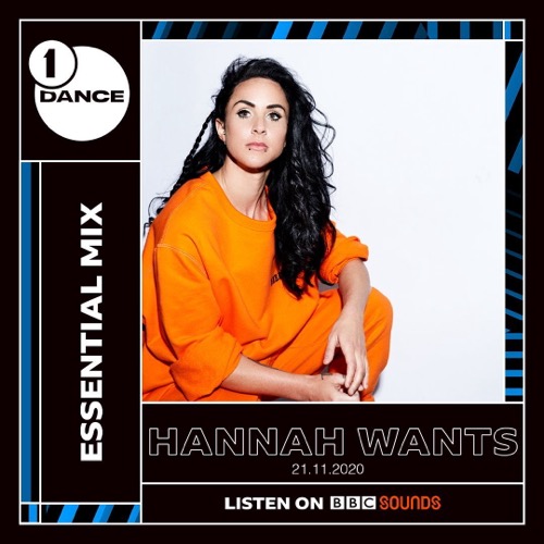 Hannah Wants — Essential Mix artwork