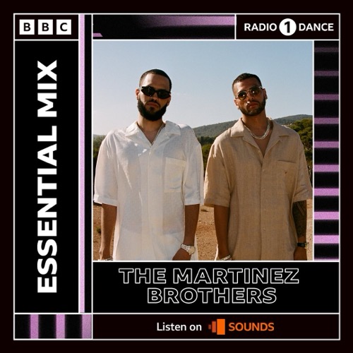 The Martinez Brothers — Essential Mix artwork