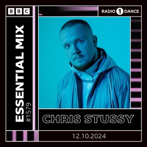 Chris Stussy — Essential Mix artwork